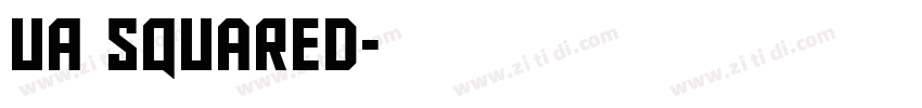 UA Squared字体转换